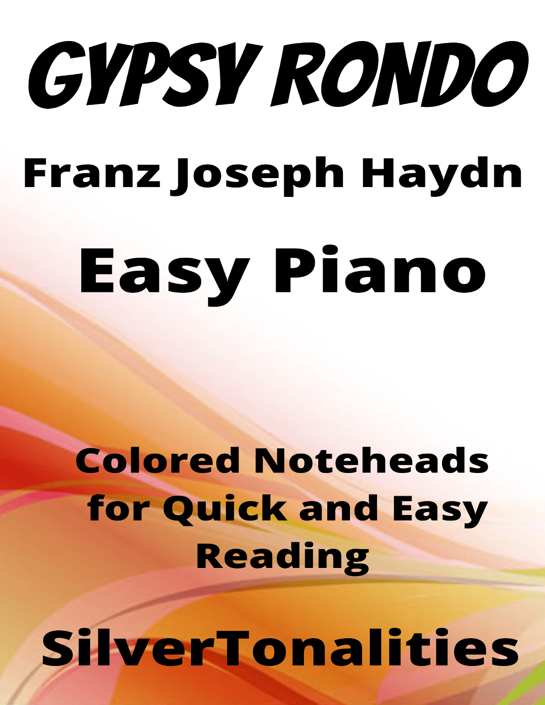 Gypsy Rondo Easy Piano Sheet Music with Colored Notation (arr. SilverTonalities)