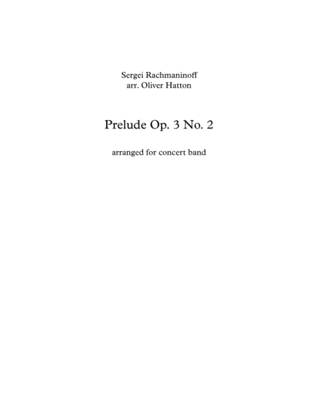 Rachmaninoff Prelude in C Sharp Minor (Wind/Concert Band) (arr. Oliver Hatton)