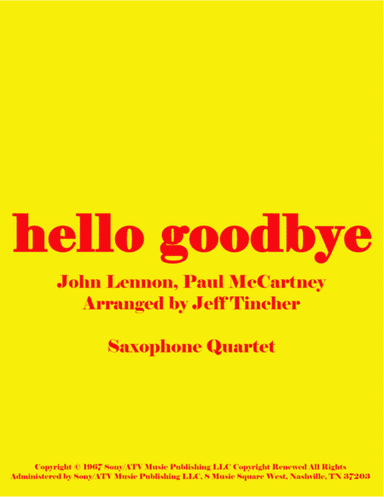 Hello, Goodbye (arr. Jeff Tincher)