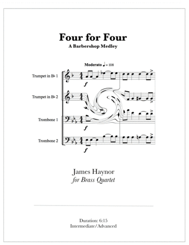 Four for Four - A Barbershop Medley for Brass Quartet (arr. James Haynor)