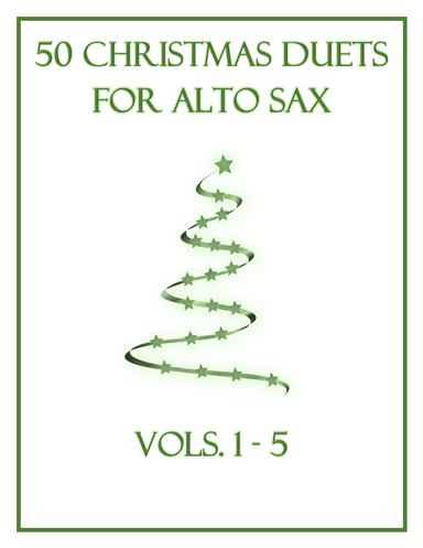 50 Christmas Duets for Alto Sax (arr. B. C. Dockery)