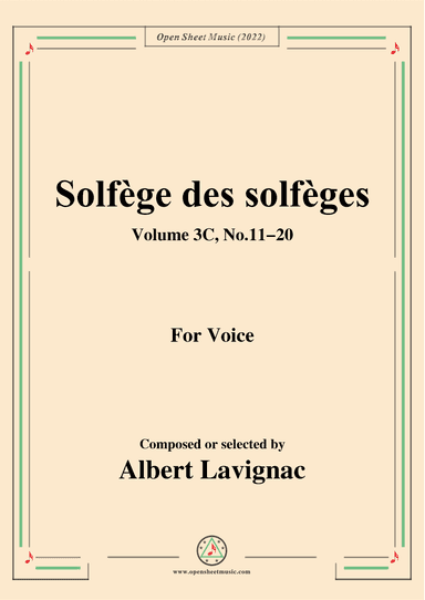 Lavignac-Solfege des solfeges,Volum 3C No.11-20,for Voice (arr. OSM Press)