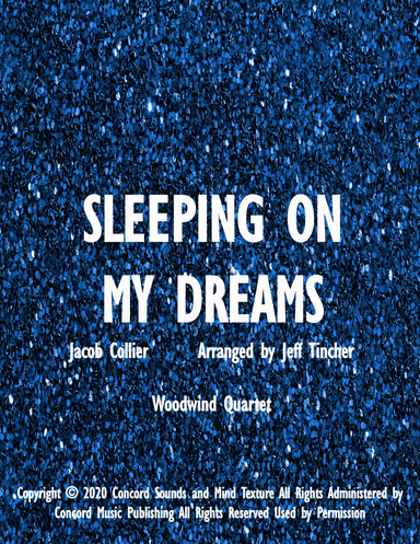 Sleeping On My Dreams (arr. Jeff Tincher)