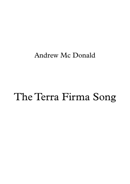 The Terra Firma Song