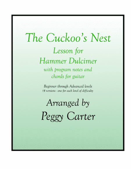 The Cuckoo's Nest Hammer Dulcimer Lesson (arr. Peggy Carter)