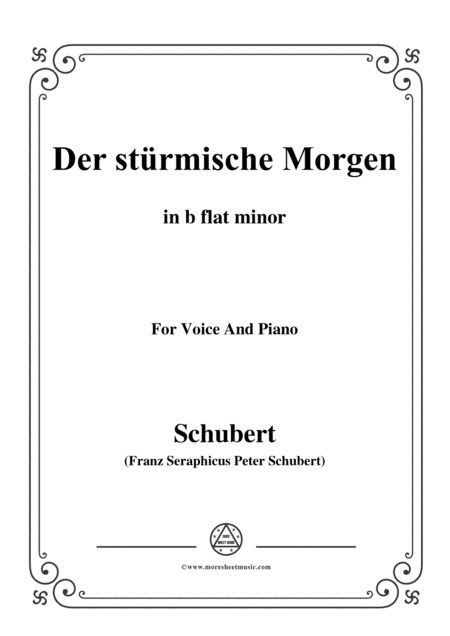 Schubert-Der stürmische Morgen,from 'Winterreise',Op.89(D.911) No.18,in b flat minor,for Voice&Piano (arr. MSM)