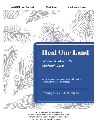 Heal Our Land (arr. Mark Rippe)