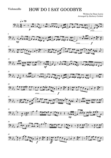 How Do I Say Goodbye (arr. Zachary Corbett)