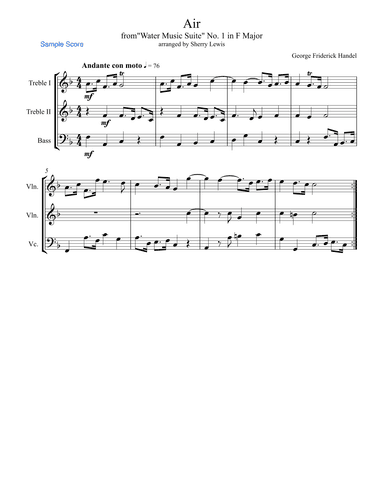 AIR from Water Music, Trio, Intermediate Level for any two treble instruments and one bass instrumen (arr. Sherry Lewis)