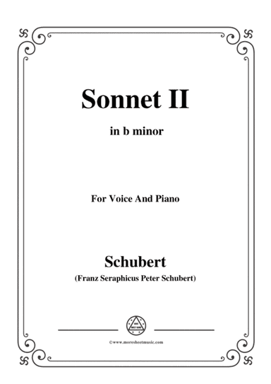Schubert-Sonnet II in b minor,for voice and piano (arr. MSM)