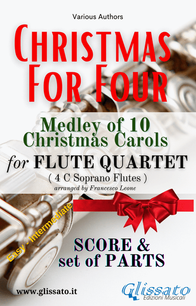 Christmas For Four - Medley for Flute Quartet (score & parts) (arr. Francesco Leone)