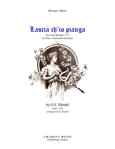 Aria - Lascia ch'io pianga for flute/violin, cello and piano (arr. K. Krantz)