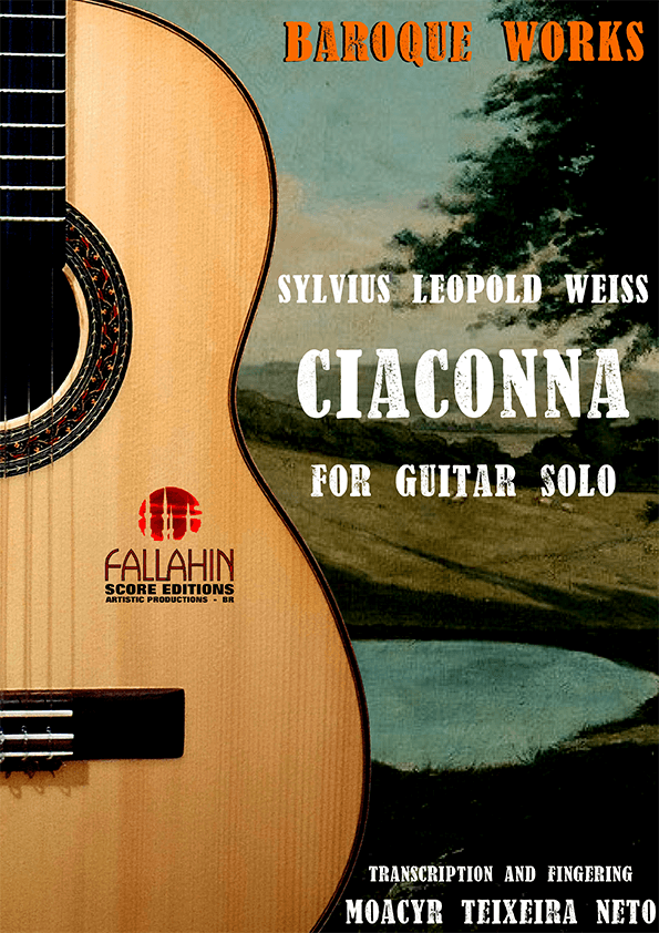 CIACONNA - SYLVIUS LEOPOLD WEISS - FOR GUITAR SOLO (arr. MOACYR TEIXEIRA NETO)