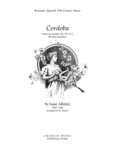 Cordoba from Cantos de Espana, Op. 232 for flute and piano (arr. Klas Krantz)