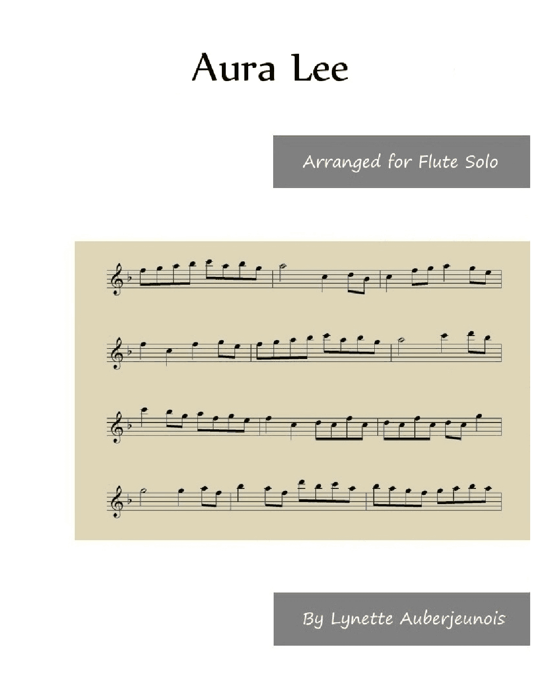 Aura Lee - Flute Solo (arr. Lynette Auberjeunois)