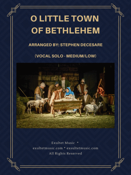 O Little Town Of Bethlehem (Vocal Solo - Medium/Low) (arr. Stephen DeCesare)