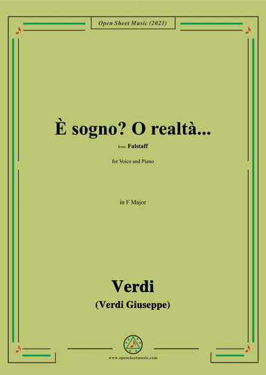 Verdi-È sogno?O realtà...,in F Major,from Falstaff,for Voice and Piano (arr. Open Cloud)