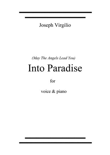 (may the angels lead you) Into Paradise