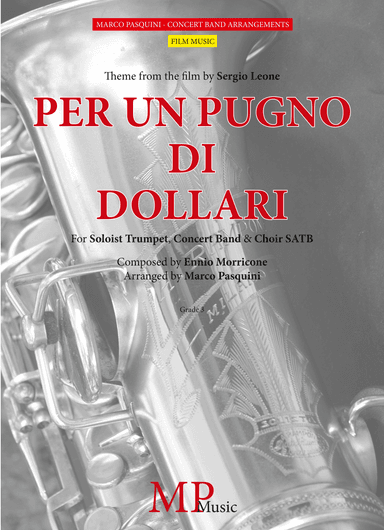 Per Un Pugno Di Dollari (arr. Marco Pasquini)