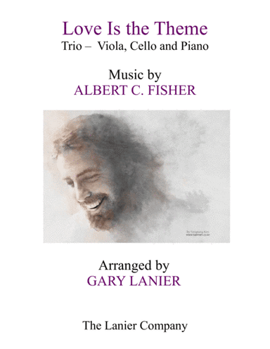 LOVE IS THE THEME (Trio – Viola, Cello & Piano with Score/Parts) (arr. Gary Lanier)