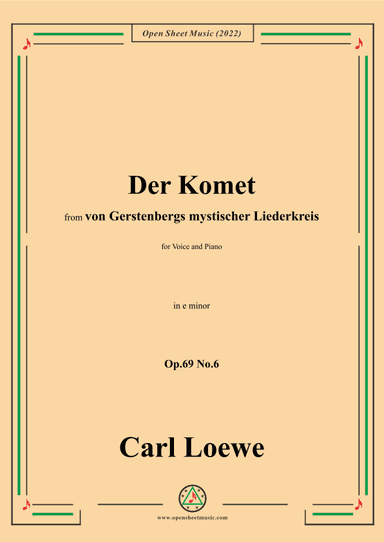 Loewe-Der Komet,Op.69 No.6,in e minor (arr. OSM Press)