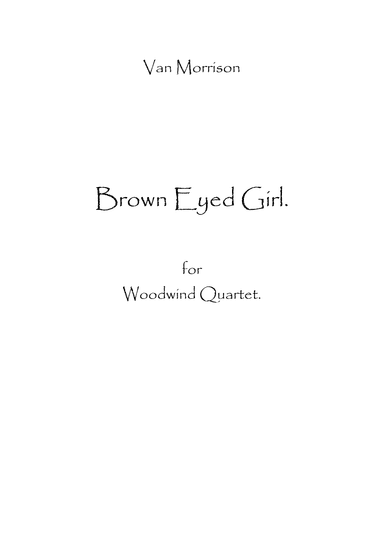 Brown Eyed Girl (arr. Spencer Bundy)