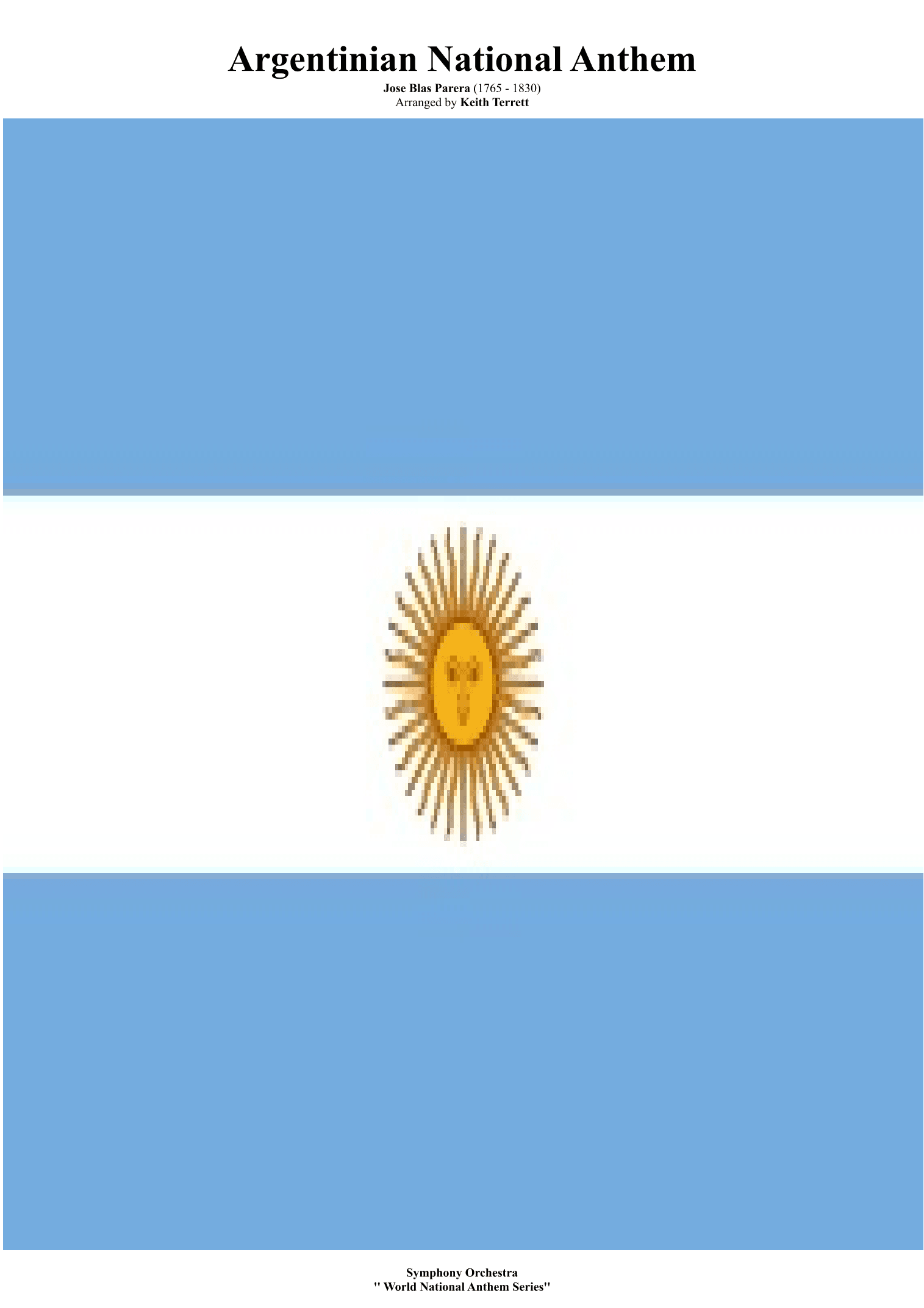 Argentinian National Anthem for Symphony Orchestra (arr. Keith Terrett)