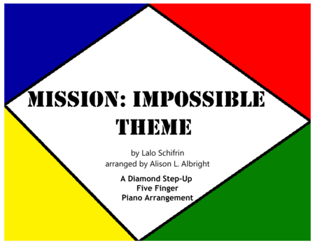 Mission: Impossible Theme  from the Paramount Television Series MISSION: IMPOSSIBLE (arr. arr. by Alison L. Albright)