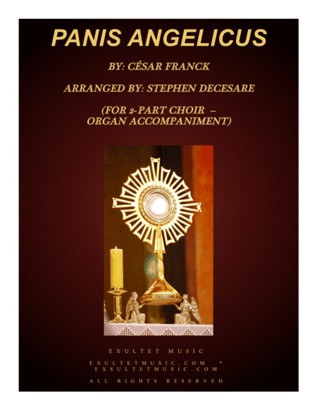 Panis Angelicus (for 2-part choir - Organ Accompaniment) (arr. Stephen DeCesare)