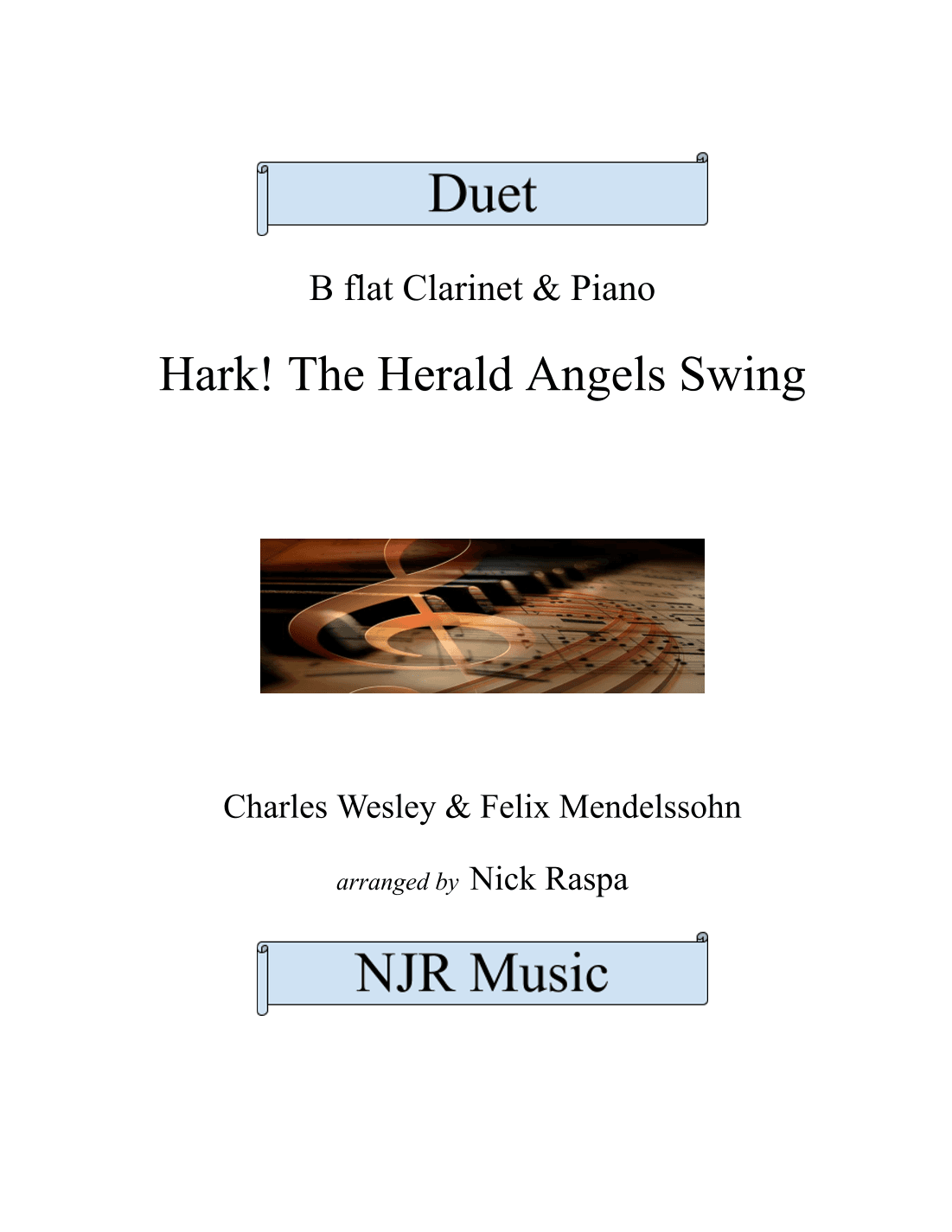 Hark! The Herald Angels Swing - B Flat Clarinet & Piano (full set) (arr. Nick Raspa)