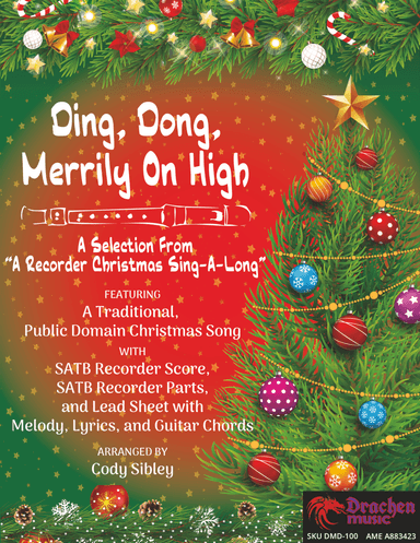 Ding, Dong, Merrily On High (arr. Cody Sibley)