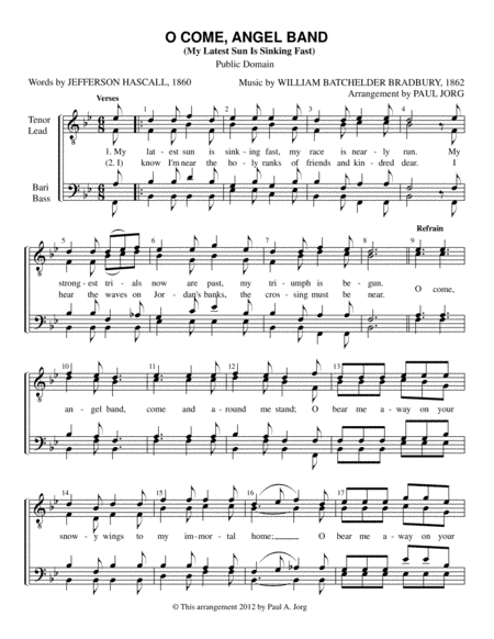 O COME, ANGEL BAND (My Latest Sun Is Sinking Fast) (arr. Paul A. Jorg)