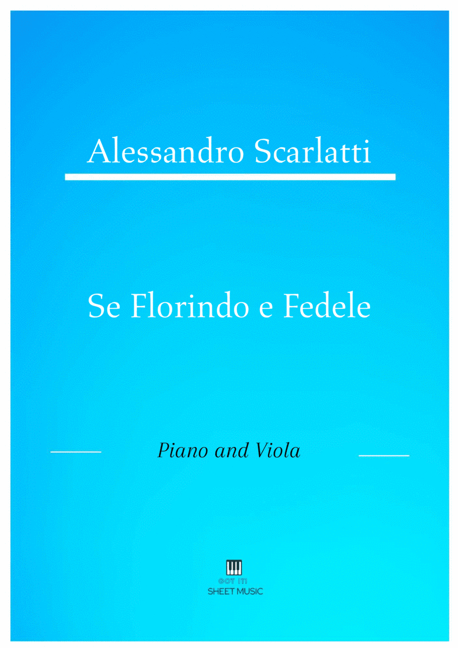Alessandro Scarlatti - Se Florindo e Fedele (Piano and Viola) (arr. ANDRE LAITANO)