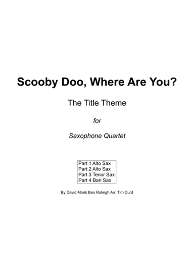 Scooby Doo, Where Are You? (arr. Tim Curd)