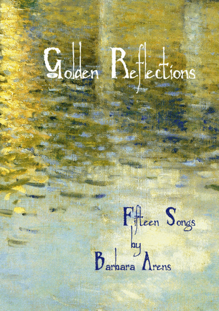 Golden Reflections  - Fifteen Songs