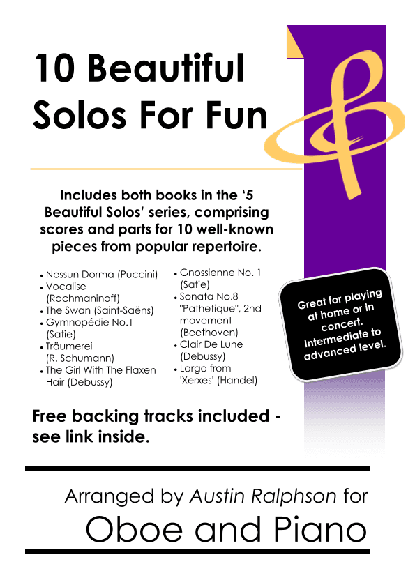COMPLETE Book of 10 Beautiful Oboe Solos for Fun - various levels with FREE BACKING TRACKS (arr. Austin Ralphson)