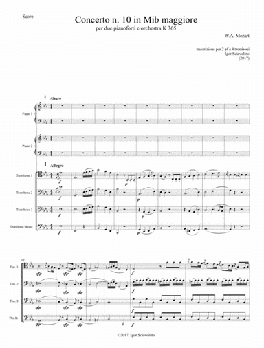 Mozart: Double Concert nr 10 KV365 for 2 Piano and Orchestra - version for 2 Pf and Trombone Quartet (arr. Igor Sciavolino)