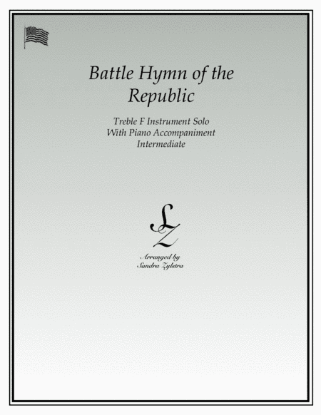 Battle Hymn of the Republic (treble F instrument solo) (arr. Sandra Zylstra)