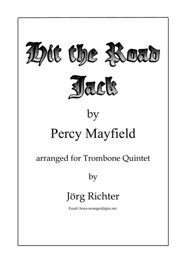 Hit The Road Jack (arr. Jörg Richter)