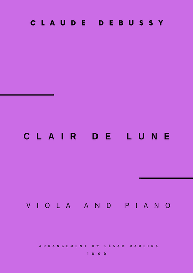 Clair de Lune by Debussy - Viola and Piano (Full Score) (arr. César Madeira)