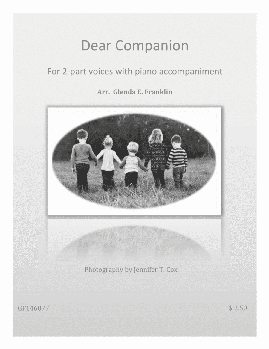Dear Companion (2-part) (arr. Glenda E. Franklin)