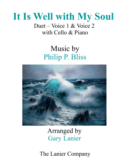 IT IS WELL WITH MY SOUL (Duet - Treble Voice 1 & 2 with Cello & Piano) (arr. Gary Lanier)