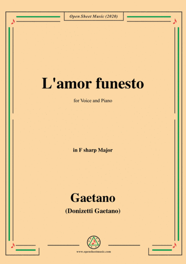 Donizetti-L'amor funesto,in F sharp Major,for Voice and Piano (arr. MSM)