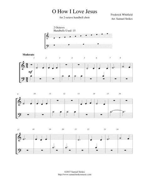 O How I Love Jesus - for 2-octave handbell choir (arr. Samuel Stokes)