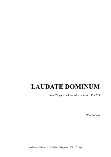 LAUDATE DOMINUM - Mozart - For Soprano, SATB Choir and Piano - With Piano part (arr. Renato Tagliabue)
