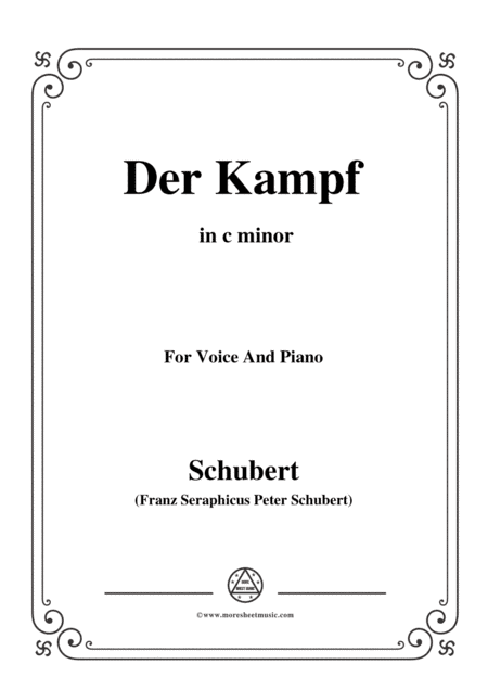 Schubert-Der Kampf,Op.110,in c minor,for Voice&Piano (arr. MSM)