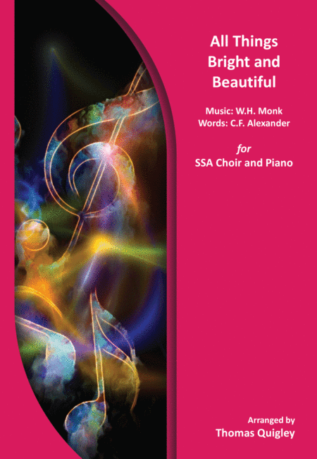 All Things Bright and Beautiful (arr. Thomas Quigley)