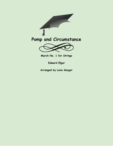 Pomp and Circumstance (arr. Lena Seeger)