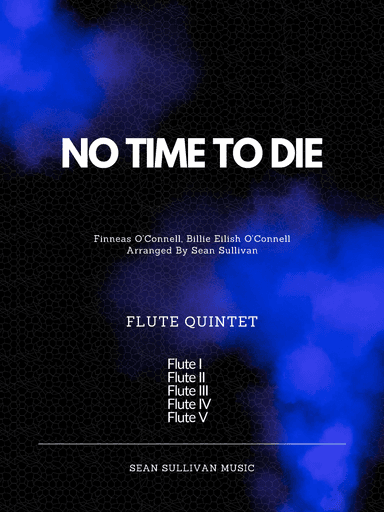 No Time To Die (arr. Sean Sullivan)