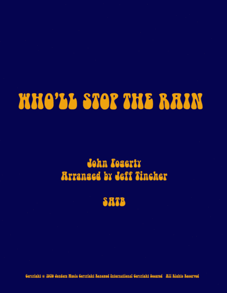 Who'll Stop The Rain (arr. Jeff Tincher)